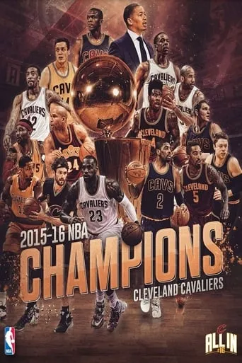 2016 NBA Champions: Cleveland Cavaliers movie poster - Rated 10/10