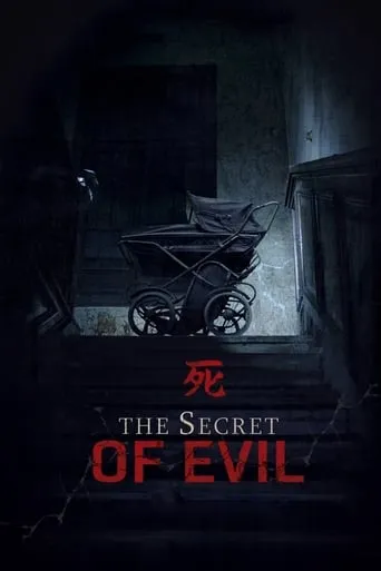The Secret of Evil movie poster - Rated 6.9/10