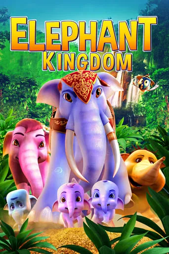 Elephant Kingdom movie poster - Entertainment content