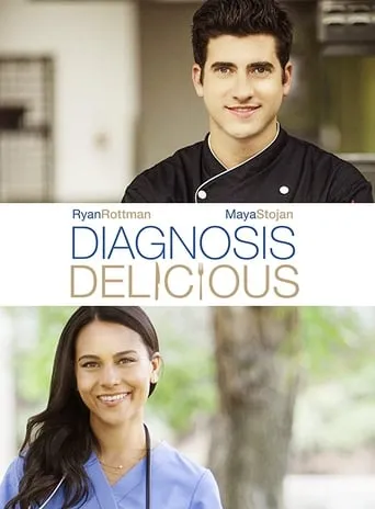 Diagnosis Delicious movie poster - Rated 6.2/10