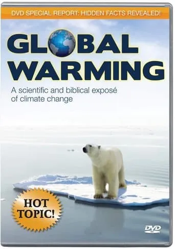 Global Warming movie poster - Rated 10/10