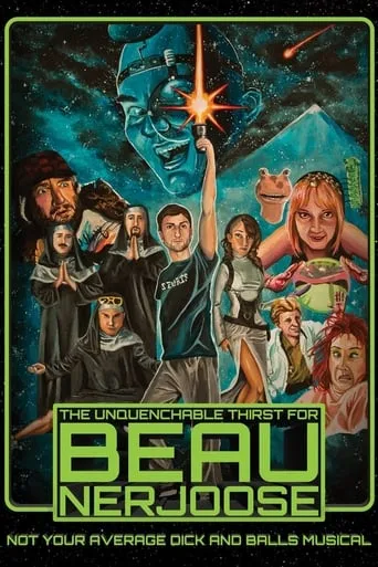 The Unquenchable Thirst for Beau Nerjoose movie poster - Rated 5/10