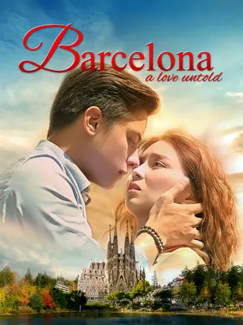 Barcelona: A Love Untold movie poster - Rated 6.1/10