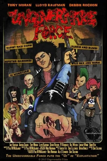 The Ungovernable Force movie poster - Rated 3/10