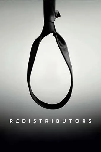 Redistributors movie poster - Rated 4.7/10