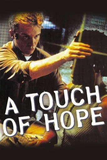 A Touch of Hope movie poster - Rated 5/10