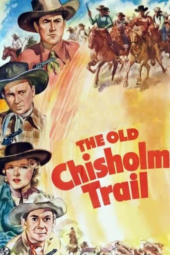 The Old Chisholm Trail movie poster - Rated 7/10