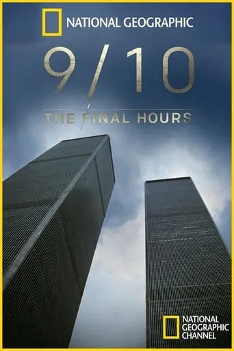 9/10: The Final Hours movie poster - Rated 10/10