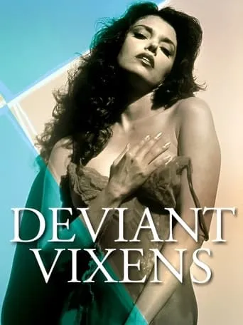 Deviant Vixens movie poster - Rated 5.8/10