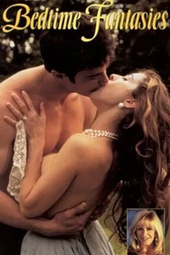 Marilyn Chambers' Bedtime Fantasies movie poster - Rated 3.7/10