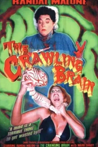 The Crawling Brain movie poster - Entertainment content