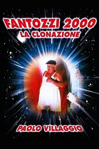 Fantozzi 2000 - The Cloning movie poster - Rated 5.093/10