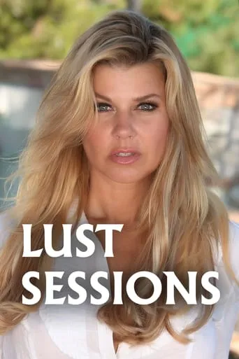 Lust Sessions movie poster - Rated 4.4/10