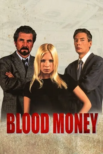 Blood Money movie poster - Rated 2/10
