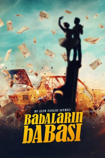Babaların Babası movie poster - Rated 5/10