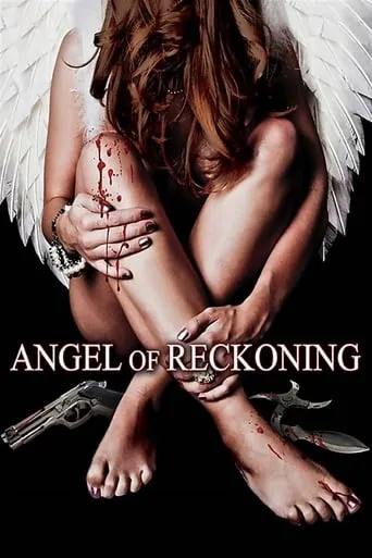 Angel of Reckoning movie poster - Rated 2.5/10