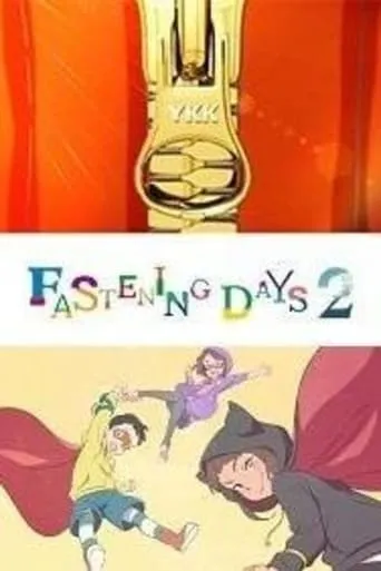 Fastening Days 2 movie poster - Rated 6.3/10
