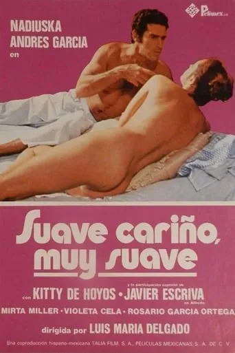 Suave cariño, muy suave movie poster - Rated 4/10
