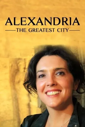 Alexandria: The Greatest City movie poster - Rated 8/10
