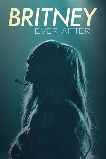 Britney Ever After movie poster - Rated 4.3/10