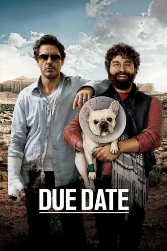 Due Date movie poster - Rated 6.385/10