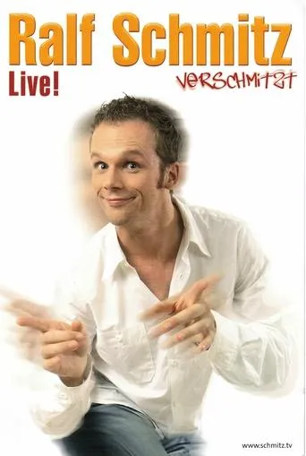 Ralf Schmitz - Verschmitzt movie poster - Entertainment content