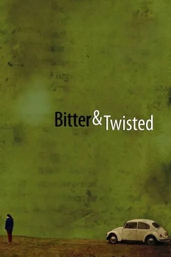 Bitter & Twisted movie poster - Rated 5.3/10