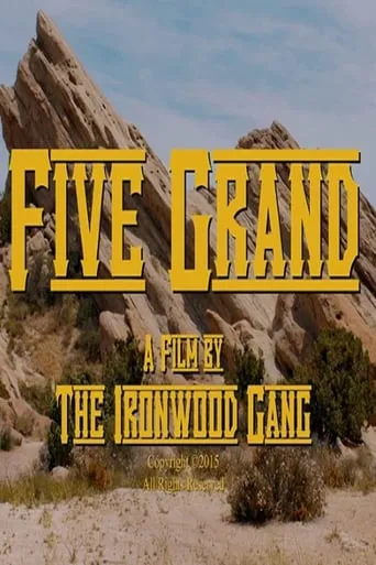 Five Grand movie poster - Rated 2.8/10