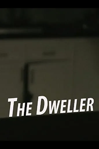 The Dweller movie poster - Entertainment content