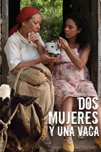 Dos mujeres y una vaca movie poster - Rated 5.5/10