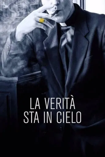 La verità sta in cielo movie poster - Rated 6/10