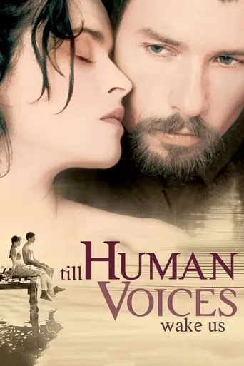 Till Human Voices Wake Us movie poster - Rated 5.3/10
