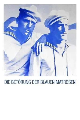 The Enchantment of the Blue Sailors movie poster - Rated 5.2/10