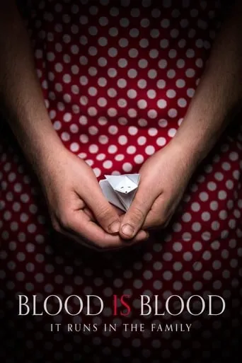 Blood Is Blood movie poster - Rated 6.7/10