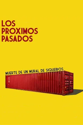 Los próximos pasados movie poster - Rated 6/10
