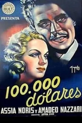 A Hundred Thousand Dollars movie poster - Rated 5.5/10
