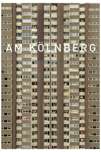 Am Kölnberg movie poster - Rated 7.3/10