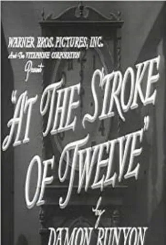 At the Stroke of Twelve movie poster - Rated 5/10