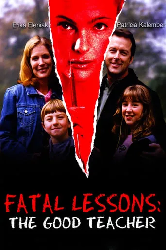 Fatal Lessons: The Good Teacher movie poster - Rated 3.8/10