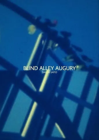 Blind Alley Augury movie poster - Entertainment content