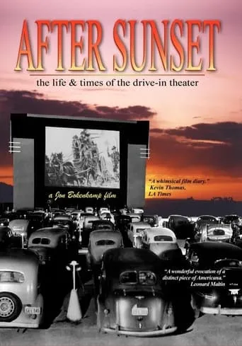 After Sunset: The Life & Times of the Drive-In Theater movie poster - Rated 5.2/10
