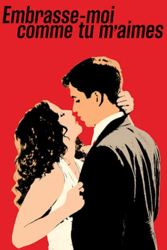 Kiss Me With All Your Love movie poster - Rated 4.3/10