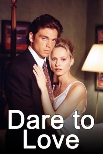 Dare to Love movie poster - Rated 2/10
