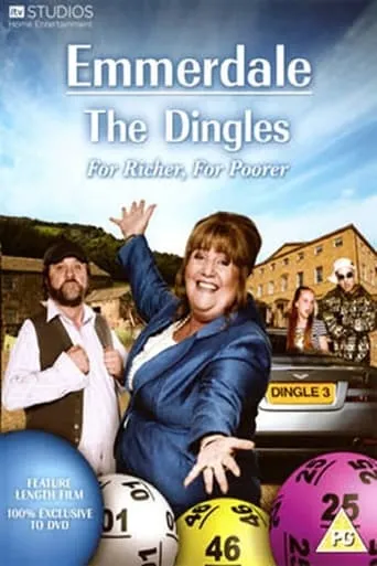 Emmerdale: The Dingles - For Richer, For Poorer movie poster - Rated 6/10