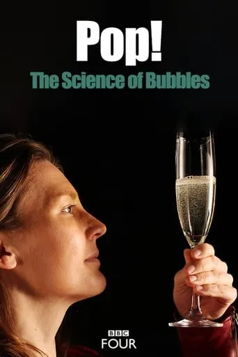 Pop! The Science of Bubbles movie poster - Rated 5/10