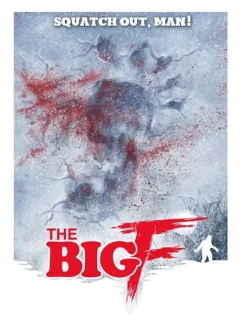 The Big F movie poster - Entertainment content