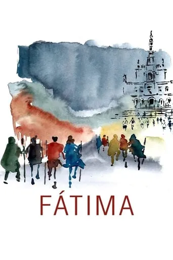 Fátima movie poster - Rated 6.2/10