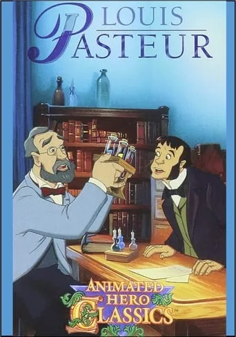 Animated Hero Classics: Louis Pasteur movie poster - Entertainment content