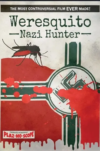 Weresquito: Nazi Hunter movie poster - Rated 6.5/10