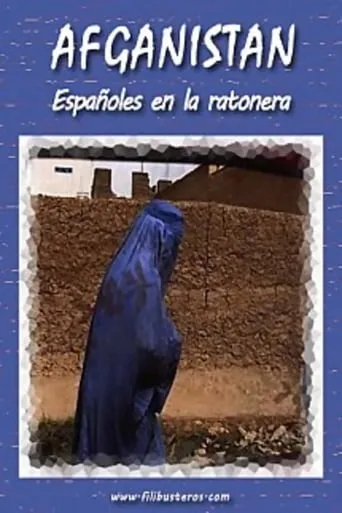 Afganistán: españoles en la ratonera movie poster - Entertainment content